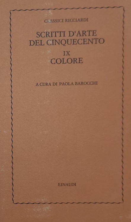 9788806244972-Scritti d'arte del Cinquecento. Vol.IX: Colore.