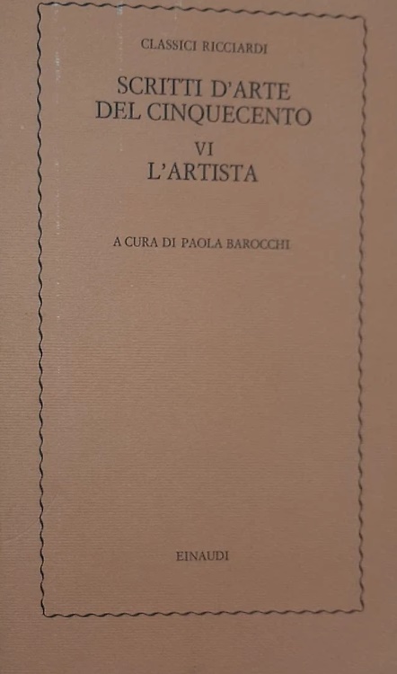 9788806251550-Scritti d'arte del Cinquecento. Vol.VI: L'artista.