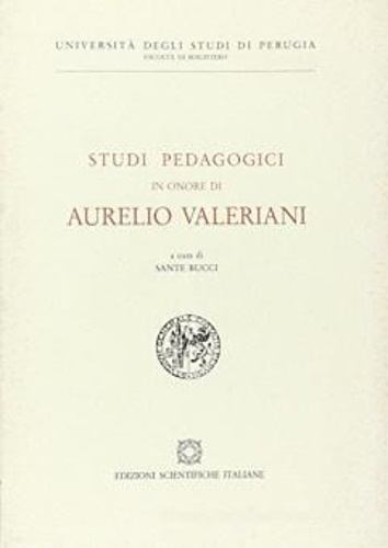 9788871045764-Studi pedagogici in onore di Aurelio Valeriani.