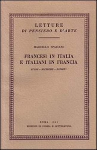 9788863722017-Francesi in Italia e italiani in Francia. Studi, ricerche, diporti.
