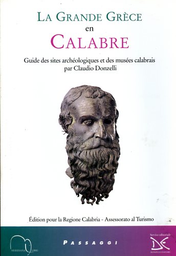 9788886175258-La grande Grèce en Calabre. Guide des sites archéologiques et des musées calabra