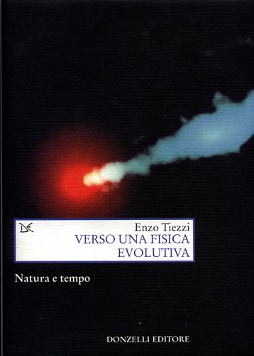 9788860360755-Verso una fisica evolutiva. Natura e tempo.