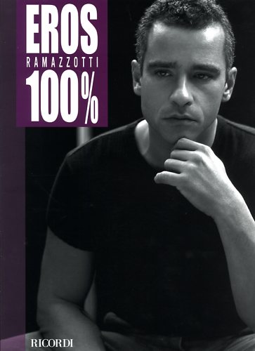 9790215106673-Eros Ramazzotti 100%.