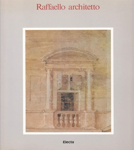 Raffaello architetto.