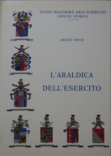 L'Araldica dell'esercito.