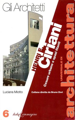 9788886498074-Henri E.Ciriani. Cesure urbane e spazi filanti.