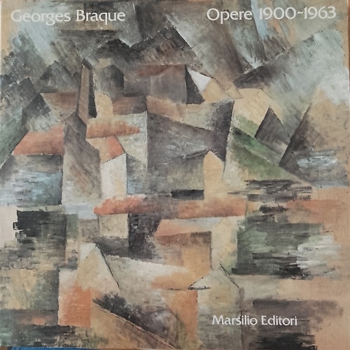 Georges Braque. Opere 1900-1963.