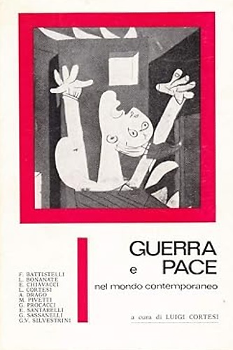 Guerra e Pace nel Mondo Contemporaneo.