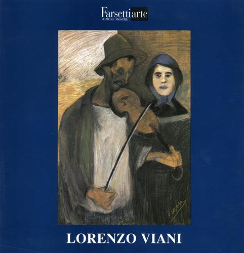 9788876221316-Lorenzo Viani. Libertario e umanitario.