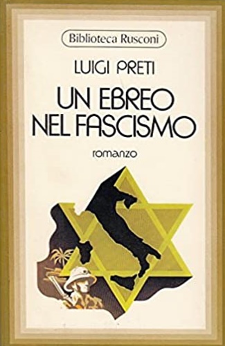Un ebreo nel fascismo.