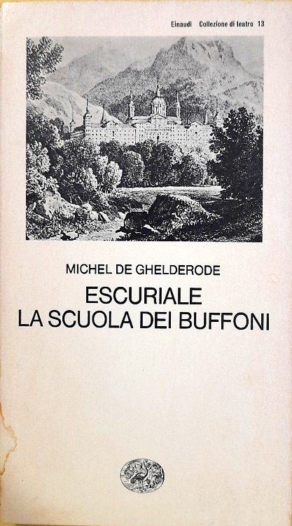 9788806067007-Escuriale. La scuola dei buffoni.