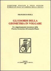 9788889369166-Gli esordi della geometria in volgare. Un volgarizzamento trecentesco della «Pra