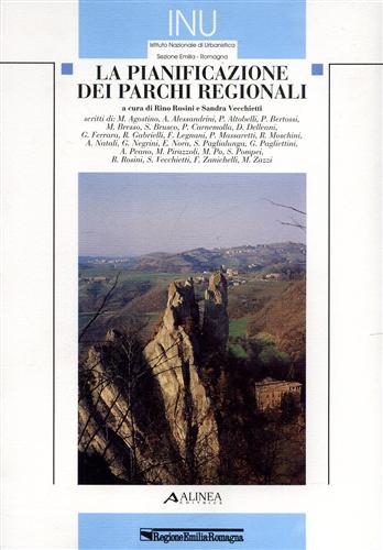La pianificazione dei parchi regionali.