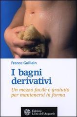 9788871361970-I bagni derivativi. Un mezzo facile e gratuito per mantenersi in forma.