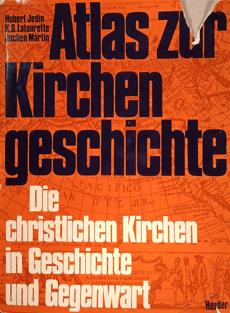 9783451208690-Atlas zur Kirchengeschichte. Die christlichen Kirchen in Geschichte und Gegenwar