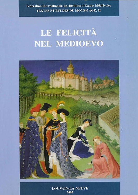 9782503518756-Le felicità nel Medioevo.