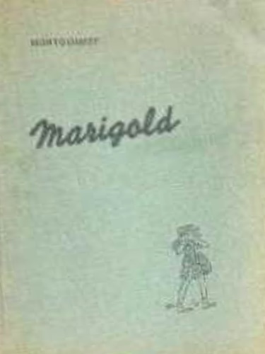 Marigold. La bimba dal cuore esultante.
