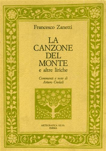 La Canzone del Monte e altre liriche.