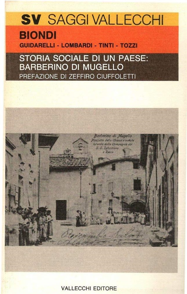 Storia sociale di un paese: Barberino di Mugello.