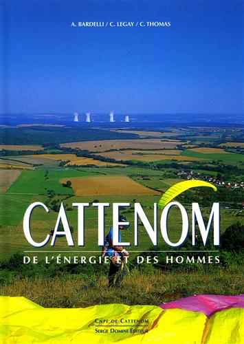 9782912645142-Cattenom. De l'énergie et des hommes.