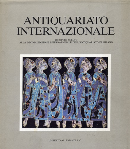 Catalogo della X Edizione della Mostra Internazionale dell'Antiquariato di Milan