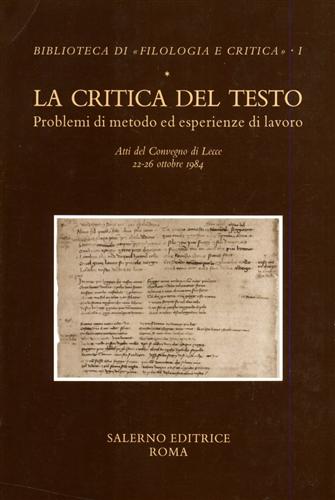 9788885026728-La critica del testo. Problemi di metodo ed esperienze di lavoro.