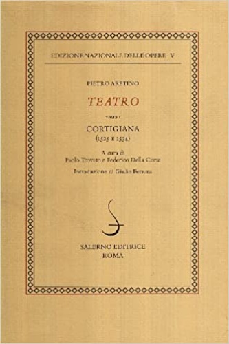 9788884026767-Teatro Tomo I:Cortigiana (1525-1534).