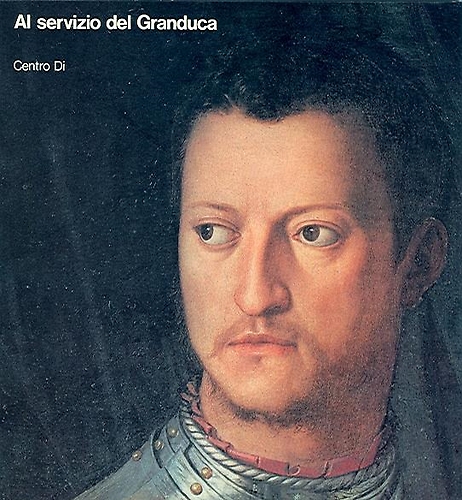 9788870380033-Al servizio del Granduca.  Ricognizione di cento immagini della gente di corte.