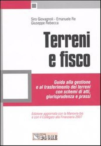 9788832464313-Terreni e fisco. Guida alla gestione e al trasferimento dei terreni con schemi d