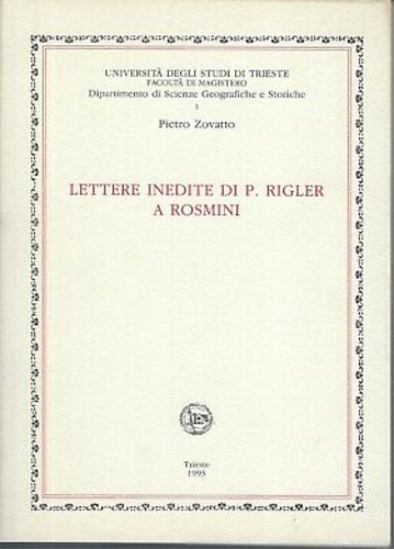 Lettere inedite di P. Rigler a Rosmini.