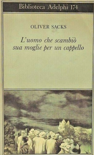 9788845902161-L'uomo che scambiò sua moglie per un cappello.