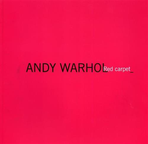 Handy Warhol Red Carpet.