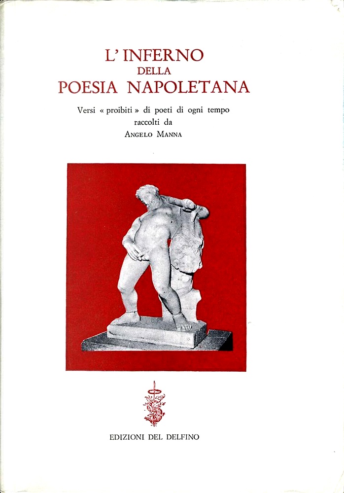 9788887350326-L'Inferno della poesia napoletana. Versi proibiti di poeti di ogni tempo.