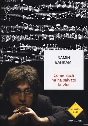 9788804623106-Come Bach mi ha salvato la vita.