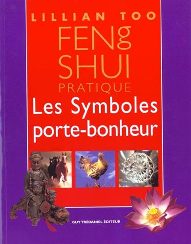 9782844453051-Feng Shui pratique. Les symboles porte-bonheur.