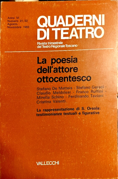 Quaderni di teatro. La poesia dell'attore ottocentesco.