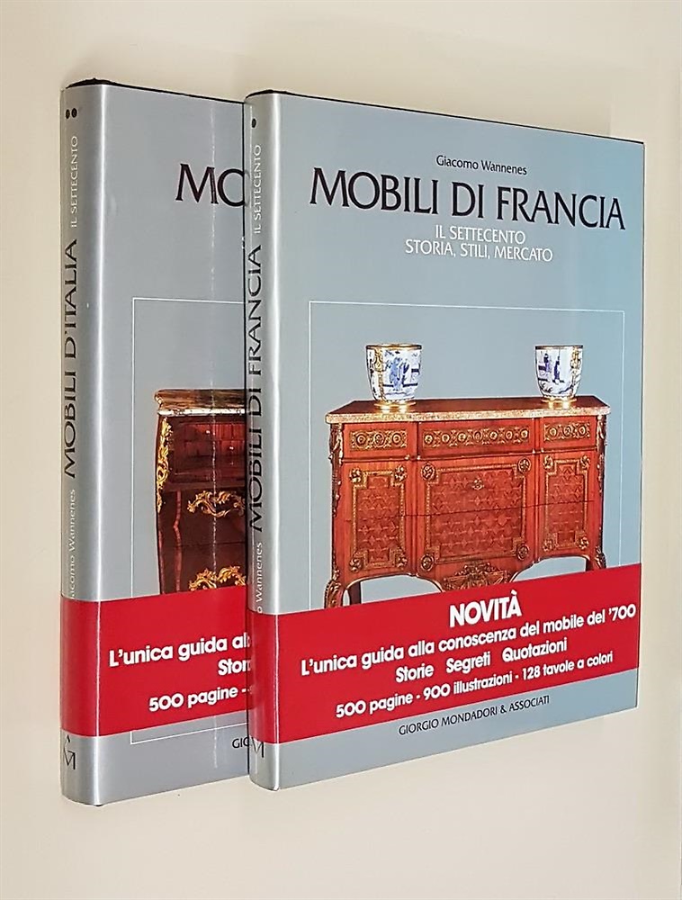 Mobili d'Italia. Mobili di Francia. Gotico, Rinascimento e Barocco.