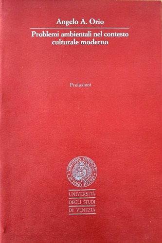Problemi ambientali nel contesto culturale moderno.