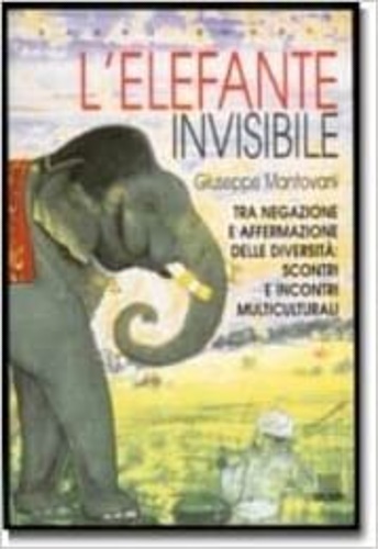 9788809212787-L' elefante invisibile. Tra negazione e affermazione delle diversità: scontri e
