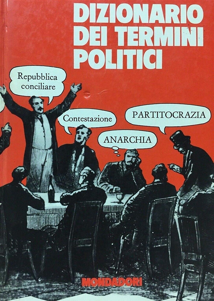 Dizionario dei termini politici.