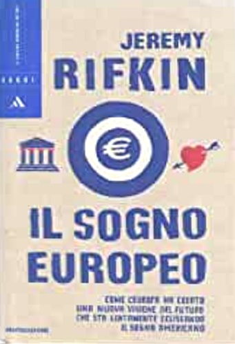 9788804526827-Il sogno europeo.