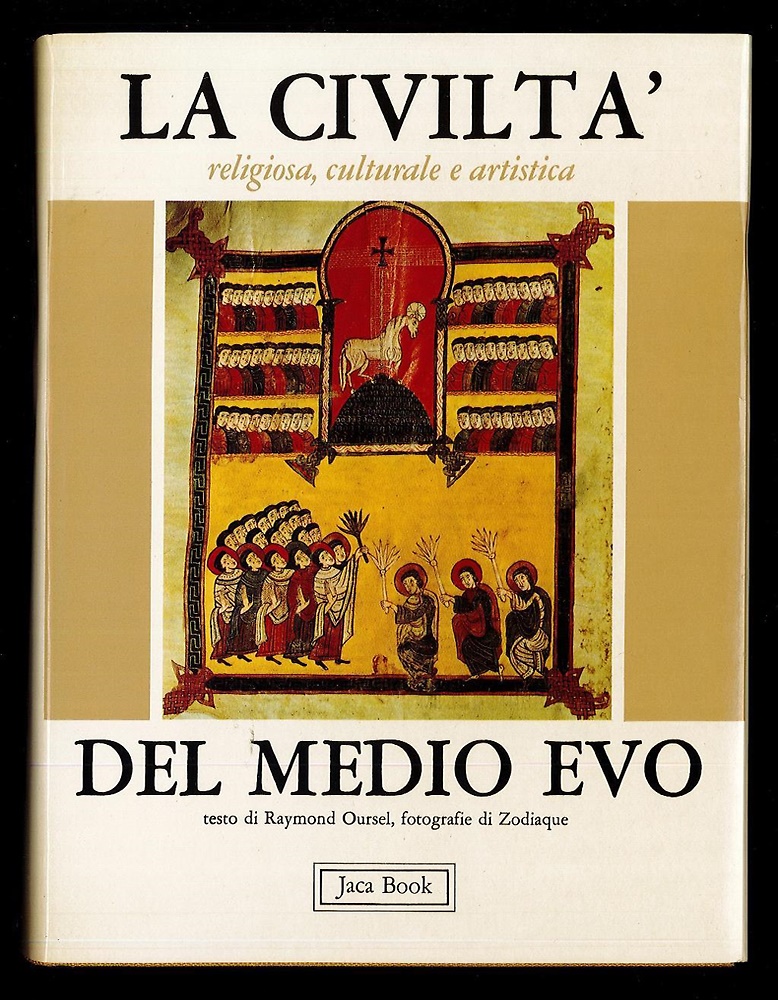 La civiltà religiosa, culturale e artistica del Medio Evo.