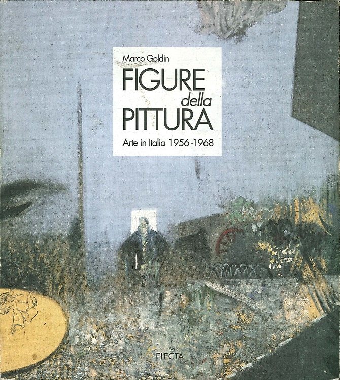 9788843554133-Figure della pittura. Arte in Italia 1956-1968.