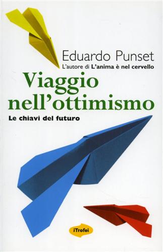 9788855802253-Viaggio nell'ottimismo. Le chiavi del futuro.