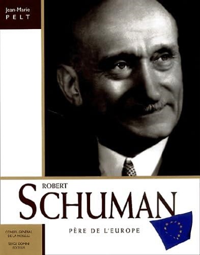 9782912645357-Robert Schuman Père de l'Europe.