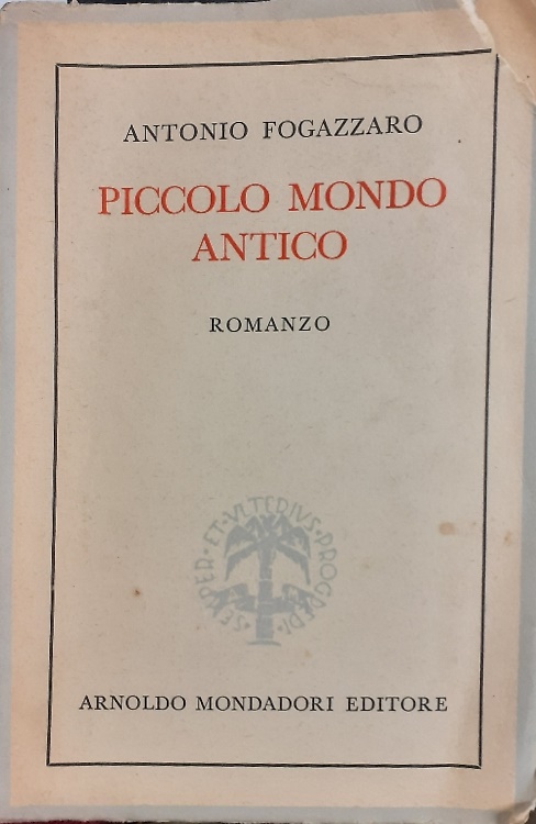 Piccolo mondo antico.