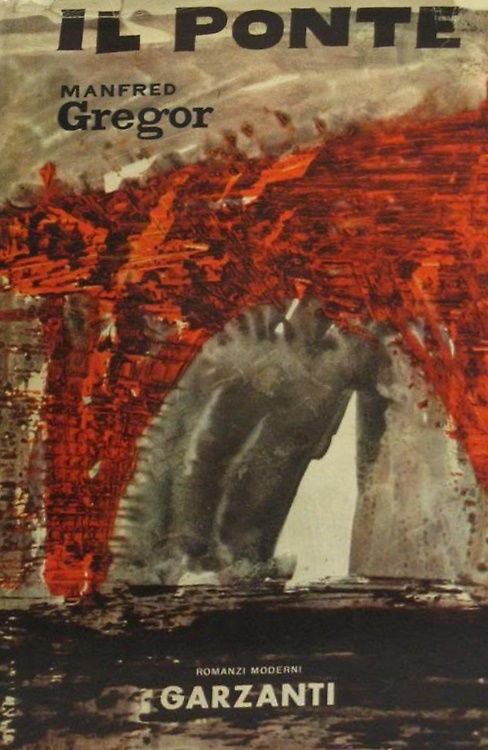 Il ponte. Romanzo.