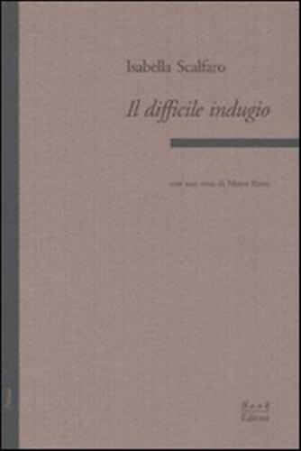 9788872326114-Il difficile indugio.