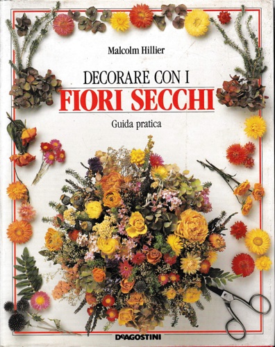 9788840200453-Decorare con i fiori secchi.