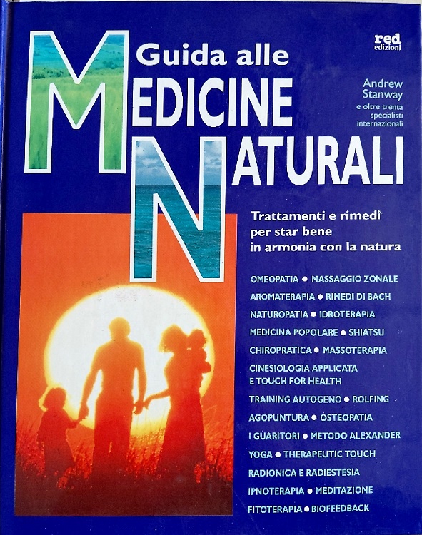 9788841519707-Guida alle medicine naturali. Trattamenti e rimedi per star bene in armonia con